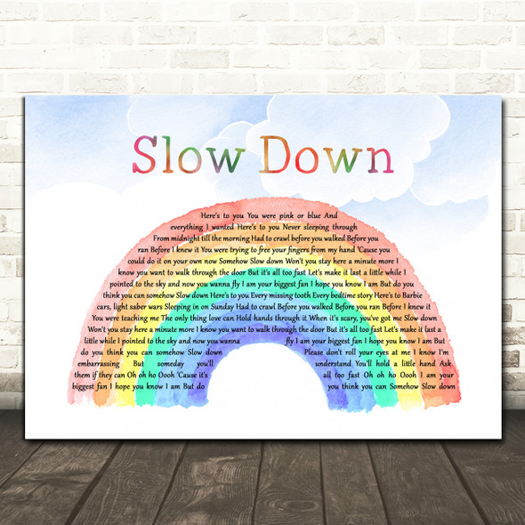 Nichole Nordeman Slow Down Watercolour Rainbow & Clouds Song Lyric Quote Music Poster Print