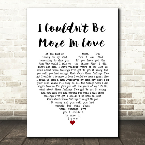 The 1975 I Couldn't Be More In Love White Heart Song Lyric Quote Music Poster Print