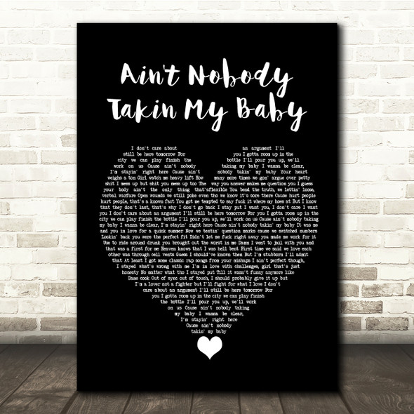Russ Ain't Nobody Takin My Baby Black Heart Song Lyric Quote Music Poster Print