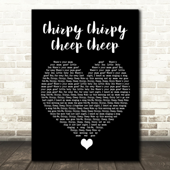 Middle Of The Road Chirpy Chirpy Cheep Cheep Black Heart Song Lyric Quote Music Poster Print