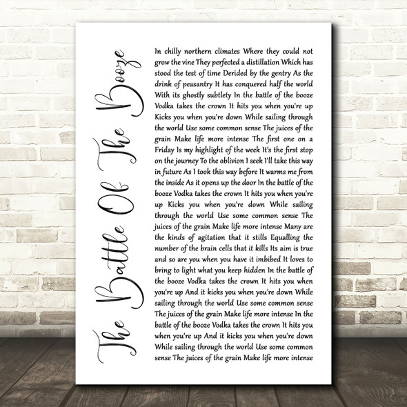 The Proclaimers The Battle Of The Booze White Script Song Lyric Quote Music Poster Print