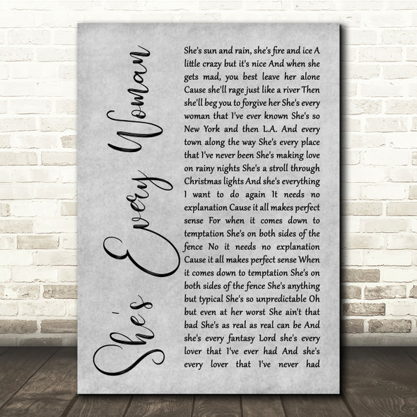 Garth Brooks She's Every Woman Grey Rustic Script Song Lyric Quote Music Poster Print