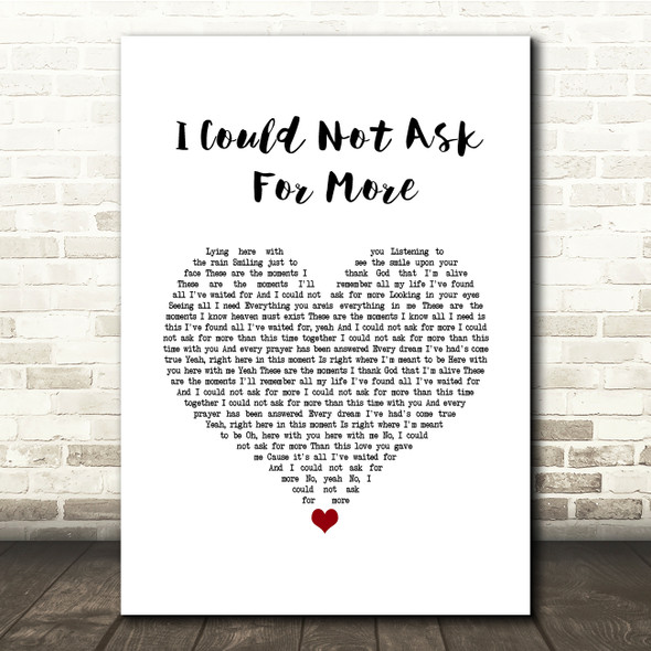 Sara Evans I Could Not Ask For More White Heart Song Lyric Quote Music Poster Print