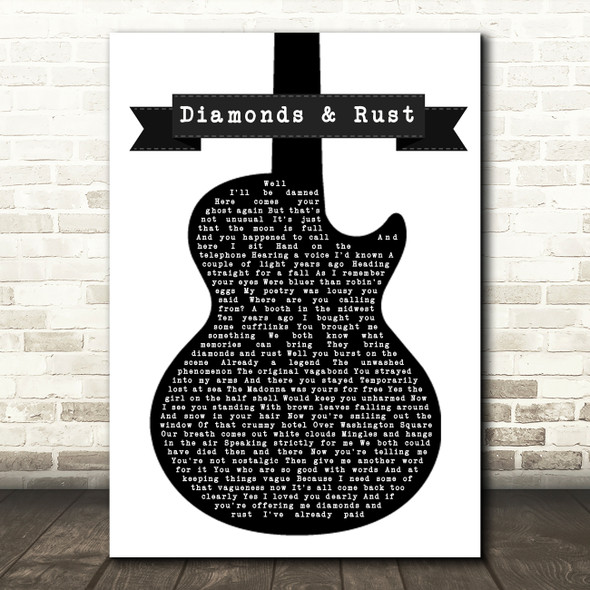 Joan Baez Diamonds & Rust Black & White Guitar Song Lyric Quote Music Poster Print