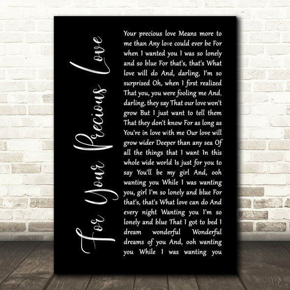 Linda Jones For Your Precious Love Black Script Song Lyric Quote Music Poster Print