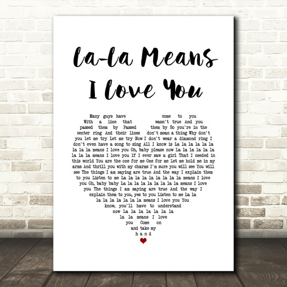 The Delfonics La-La Means I Love You White Heart Song Lyric Quote Music Poster Print