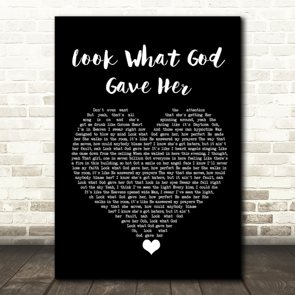 Thomas Rhett Look What God Gave Her Black Heart Song Lyric Quote Music Poster Print