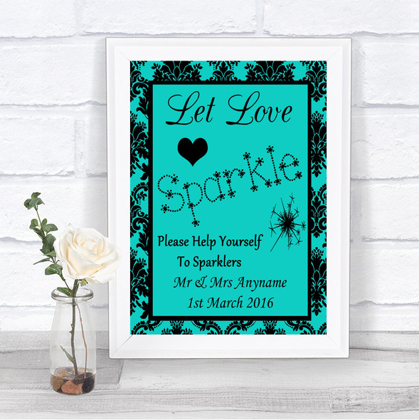 Turquoise Damask Let Love Sparkle Sparkler Send Off Personalized Wedding Sign
