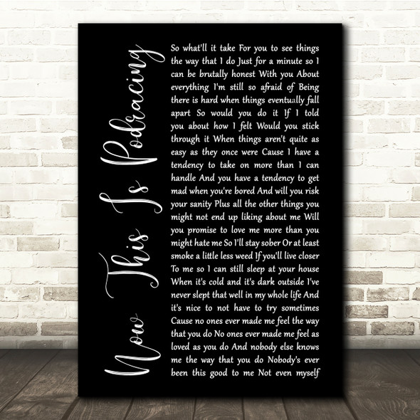 Mom Jeans Now This Is Podracing Black Script Song Lyric Quote Music Poster Print