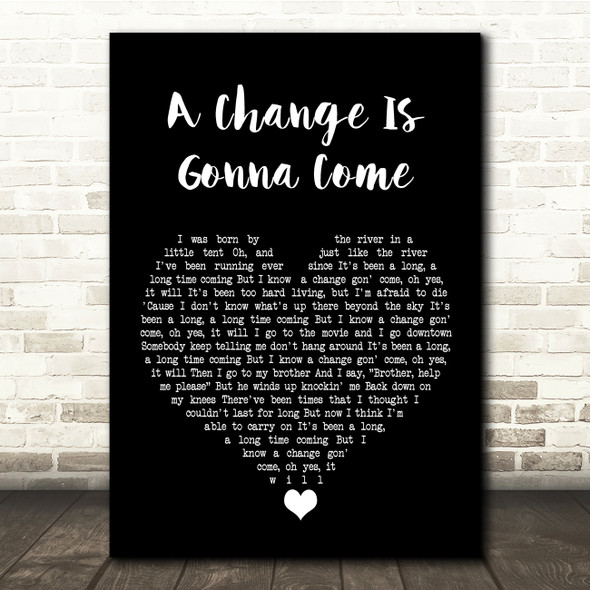 Sam Cooke A Change Is Gonna Come Black Heart Song Lyric Quote Music Poster Print