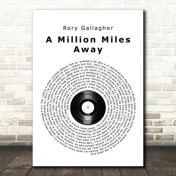 Rory Gallagher A Million Miles Away Vinyl Record Song Lyric Quote Music Poster Print