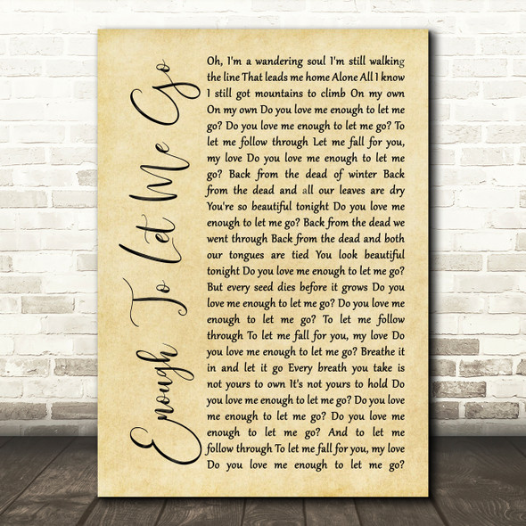 Switchfoot Enough To Let Me Go Rustic Script Song Lyric Quote Music Poster Print