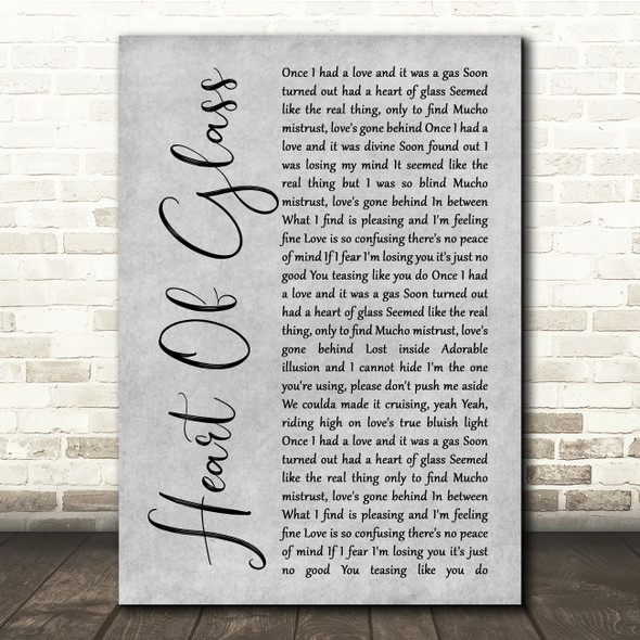 Blondie Heart Of Glass Grey Rustic Script Song Lyric Quote Music Poster Print