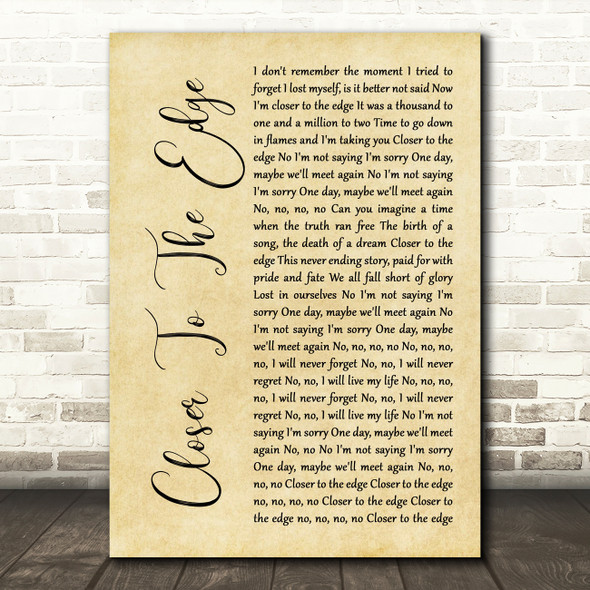 Thirty Seconds To Mars Closer To The Edge Rustic Script Song Lyric Quote Music Poster Print