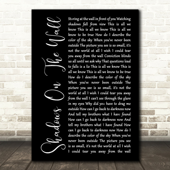 Blacktop Mojo Shadows On The Wall Black Script Song Lyric Quote Music Poster Print