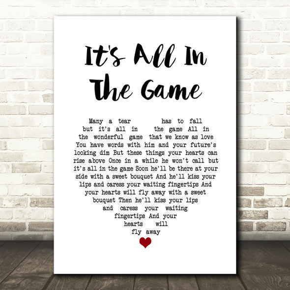 Tommy Edwards It's All In The Game White Heart Song Lyric Quote Music Poster Print