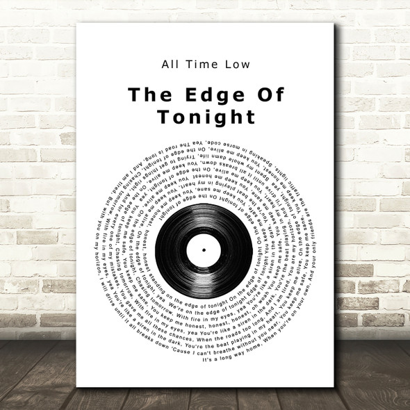 All Time Low The Edge Of Tonight Vinyl Record Song Lyric Quote Music Poster Print
