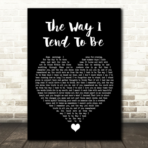 Frank Turner The Way I Tend To Be Black Heart Song Lyric Quote Music Poster Print