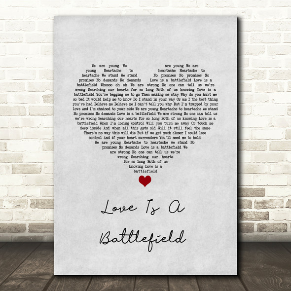 Pat Benatar Love Is A Battlefield Grey Heart Song Lyric Quote Music Poster Print