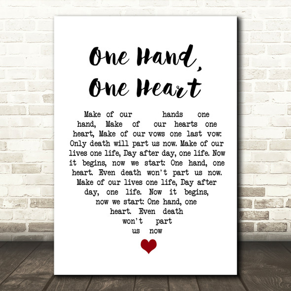 West Side Story One Hand, One Heart White Heart Song Lyric Quote Music Poster Print