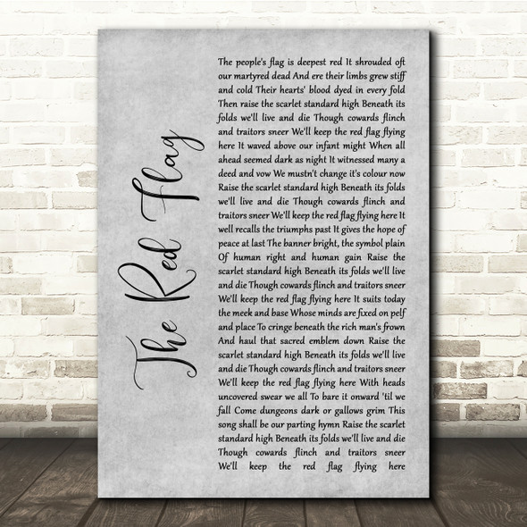 Billy Bragg The Red Flag Grey Rustic Script Song Lyric Quote Music Poster Print