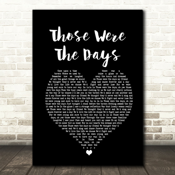 Mary Hopkin Those Were The Days Black Heart Song Lyric Quote Music Poster Print