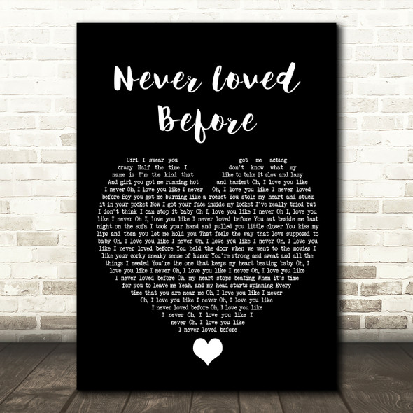 Alan Jackson Never Loved Before Black Heart Song Lyric Quote Music Poster Print