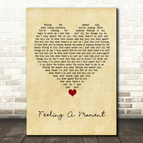 Feeder Feeling A Moment Vintage Heart Song Lyric Quote Music Poster Print