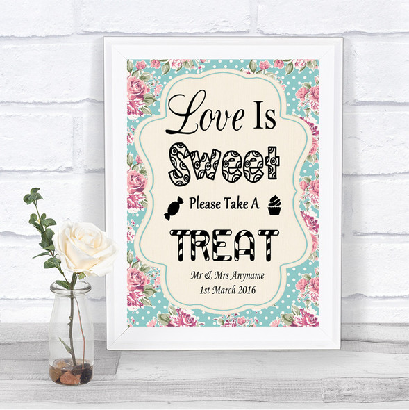 Vintage Shabby Chic Rose Love Is Sweet Take A Treat Candy Buffet Wedding Sign