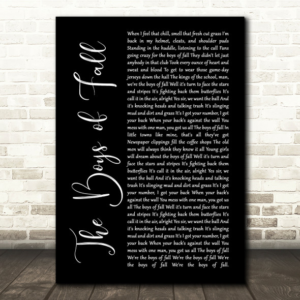 Kenny Chesney The Boys of Fall Black Script Song Lyric Quote Music Poster Print