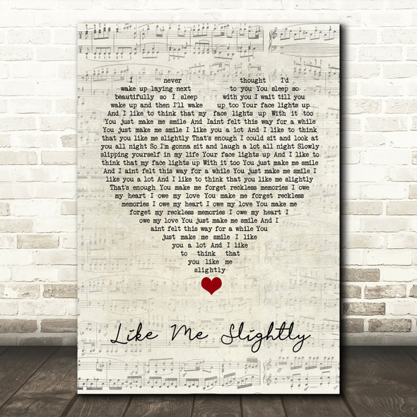 Max Milner Like Me Slightly Script Heart Song Lyric Quote Music Poster Print
