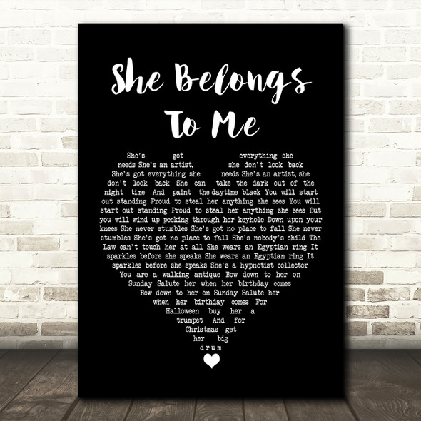 Bob Dylan She Belongs To Me Black Heart Song Lyric Quote Music Poster Print