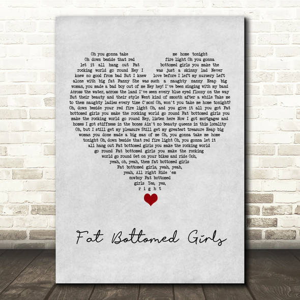 Queen Fat Bottomed Girls Grey Heart Song Lyric Quote Music Poster Print