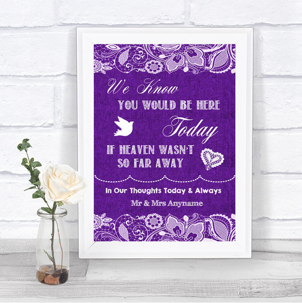 Wedding Sign Poster Print Lilac Burlap & Lace Loved Ones In Heaven 