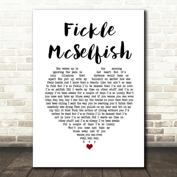 Gerry Cinnamon Fickle McSelfish White Heart Song Lyric Quote Music Poster Print