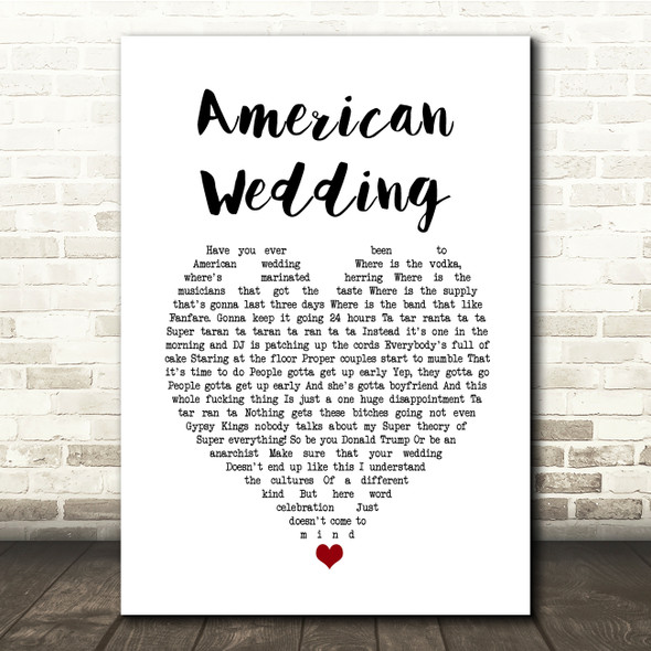 Gogol Bordello American Wedding White Heart Song Lyric Quote Music Poster Print