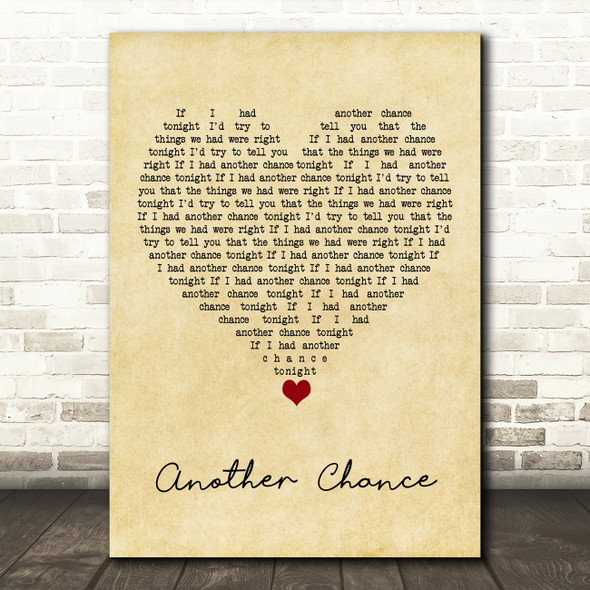Roger Sanchez Another Chance Vintage Heart Song Lyric Quote Music Poster Print