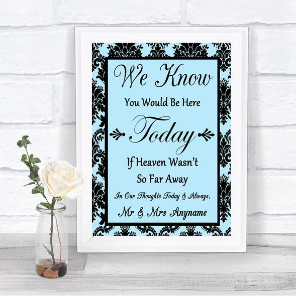 Sky Blue Damask Loved Ones In Heaven Personalized Wedding Sign