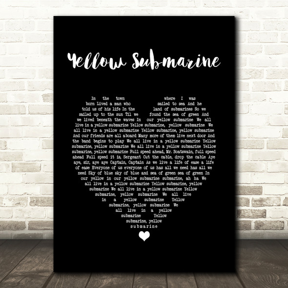 The Beatles Yellow Submarine Black Heart Song Lyric Quote Music Poster Print