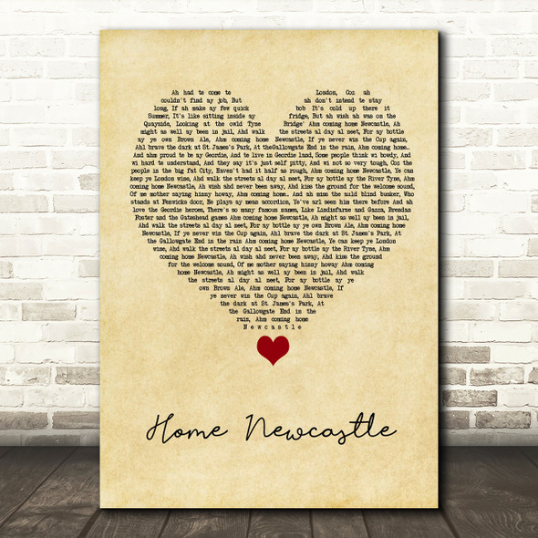 Busker Home Newcastle Vintage Heart Song Lyric Quote Music Poster Print