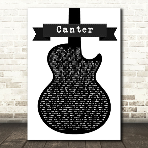 Gerry Cinnamon Canter Black & White Guitar Song Lyric Quote Music Poster Print