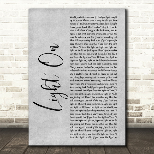 Maggie Rogers Light On Grey Rustic Script Song Lyric Quote Music Poster Print