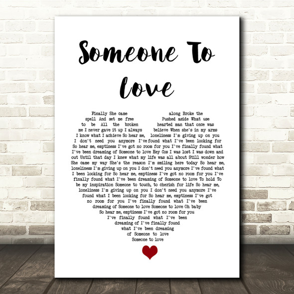 Shayne Ward Someone To Love White Heart Song Lyric Quote Music Poster Print
