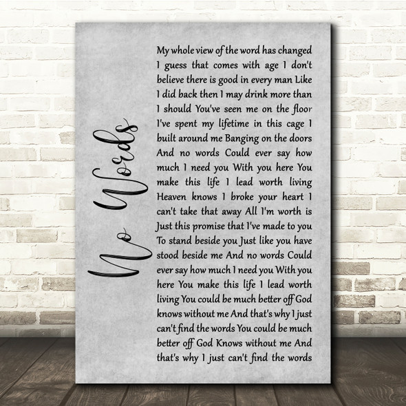 Cody Jinks No Words Grey Rustic Script Song Lyric Quote Music Poster Print