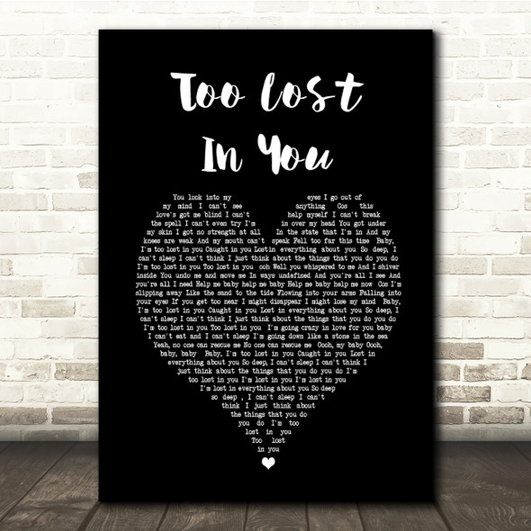 Sugababes Too Lost In You Black Heart Song Lyric Quote Music Poster Print