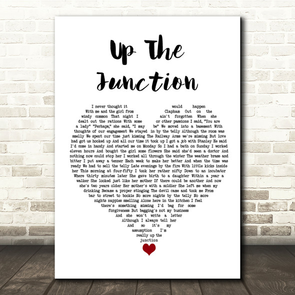 Squeeze Up The Junction White Heart Song Lyric Quote Music Poster Print