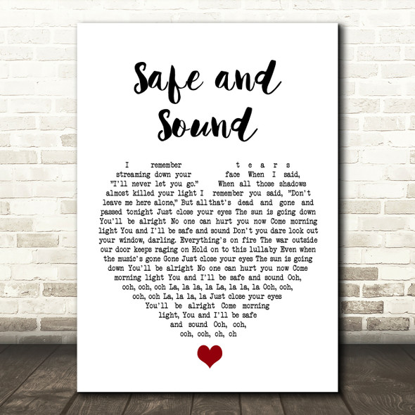 Taylor Swift Safe and Sound White Heart Song Lyric Quote Music Poster Print