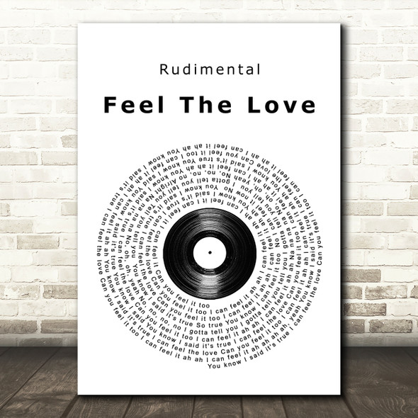 Rudimental Feel The Love Vinyl Record Song Lyric Quote Music Poster Print