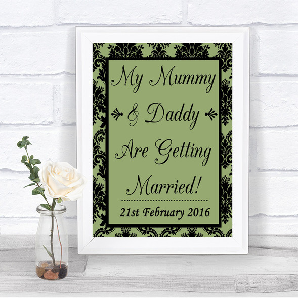 Sage Green Damask Mummy Daddy Getting Married Personalized Wedding Sign