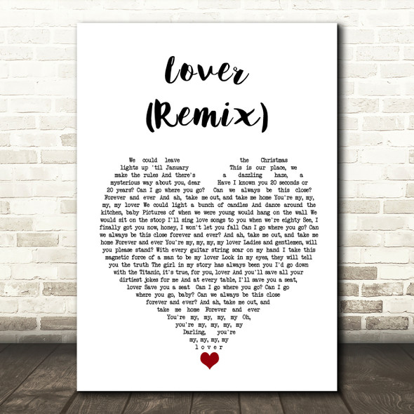 Taylor Swift feat Shawn Mendes Lover (Remix) White Heart Song Lyric Quote Music Poster Print